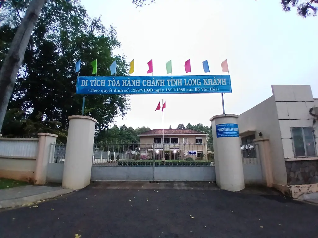 Không gian di tích Tòa Hành Chính Tỉnh Long Khánh